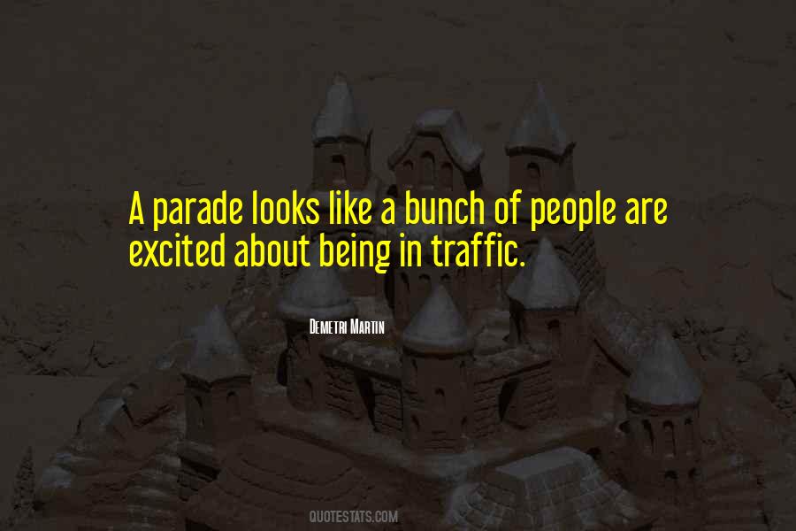 Quotes About Traffic #1009658