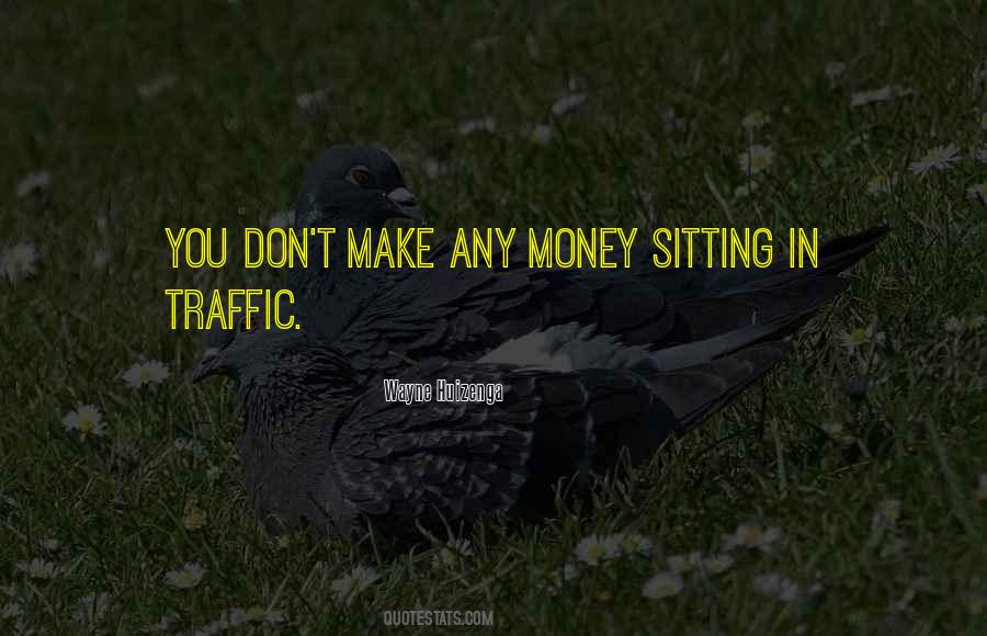 Quotes About Traffic #1303298