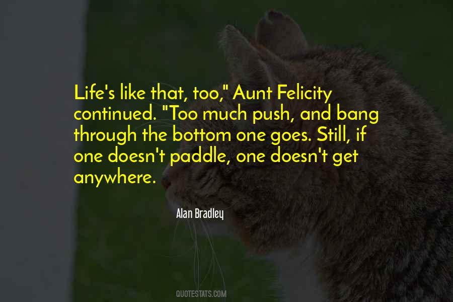 Continued Life Quotes #1367207