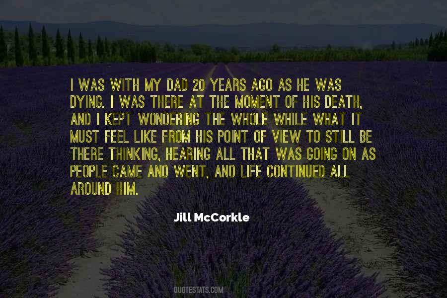 Continued Life Quotes #487057
