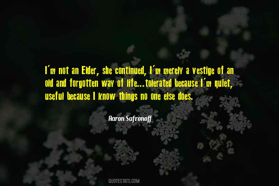 Continued Life Quotes #502971
