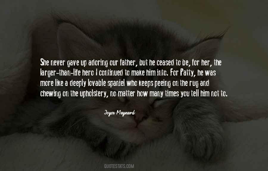 Continued Life Quotes #590368