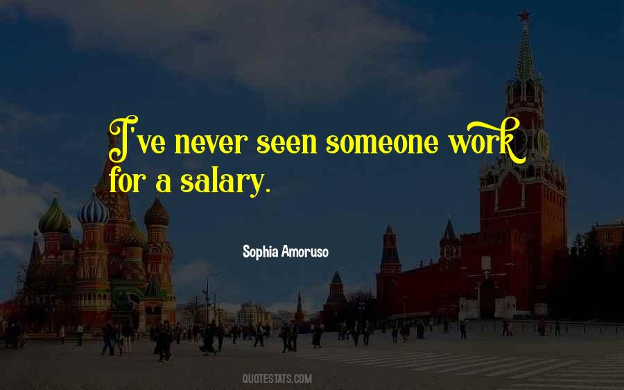 Quotes About Salary #870348