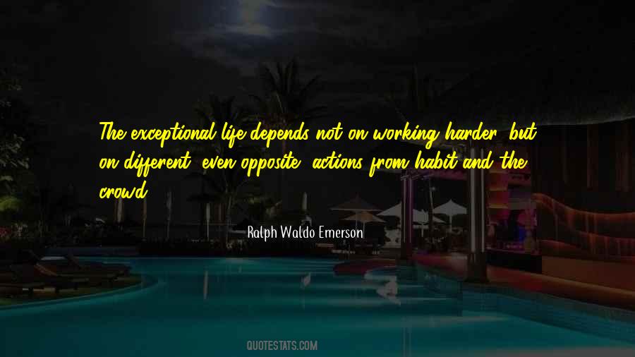 Quotes About Working Harder #1289289