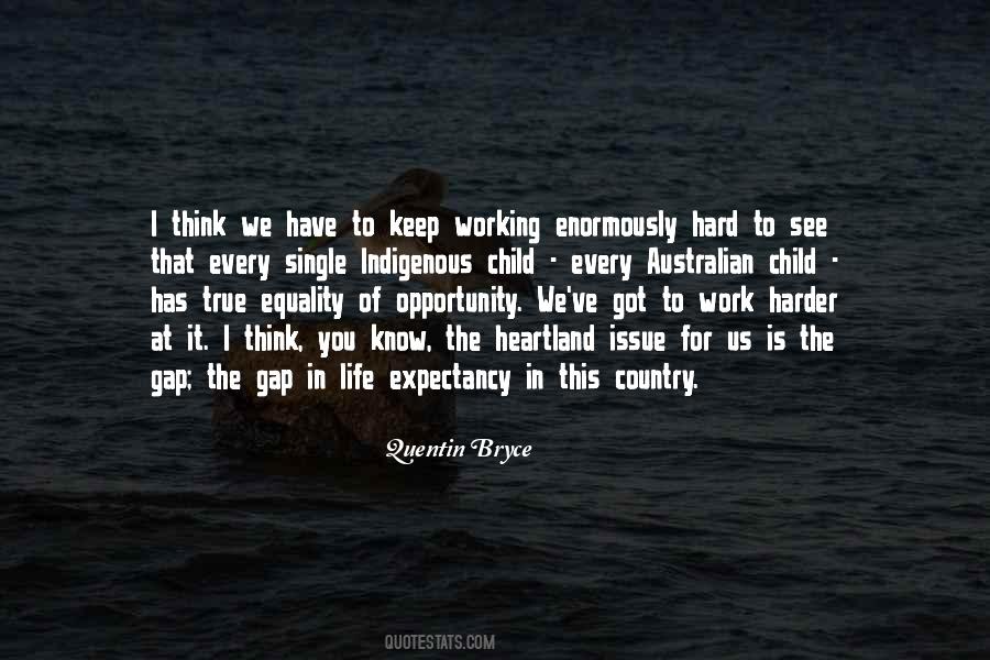 Quotes About Working Harder #1311026