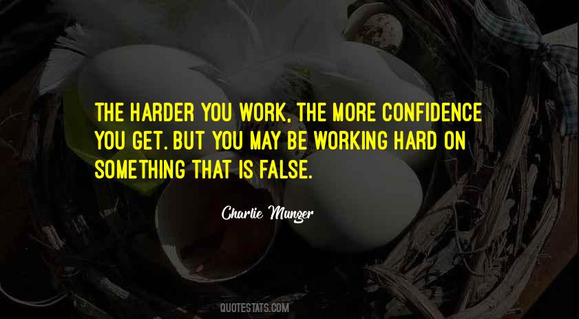 Quotes About Working Harder #397047