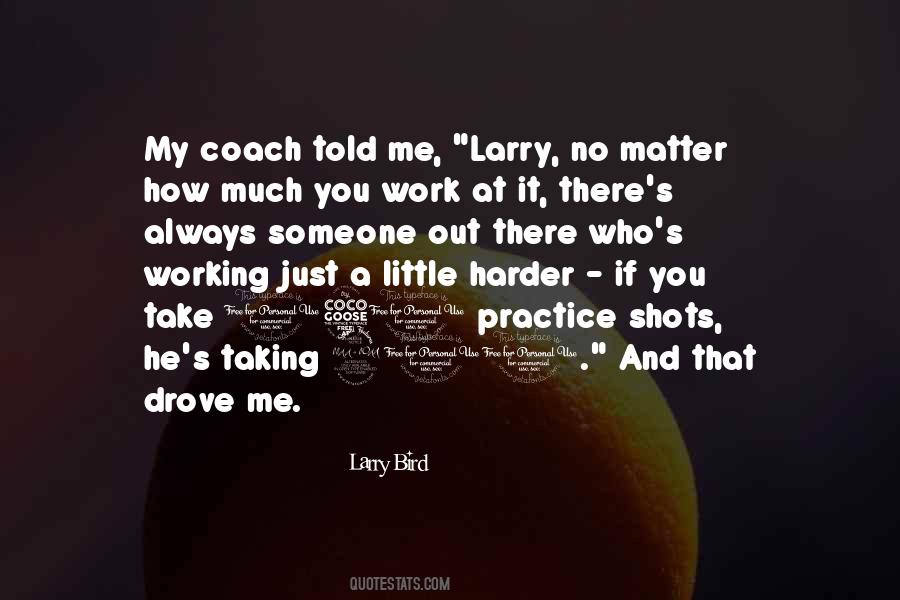 Quotes About Working Harder #879924