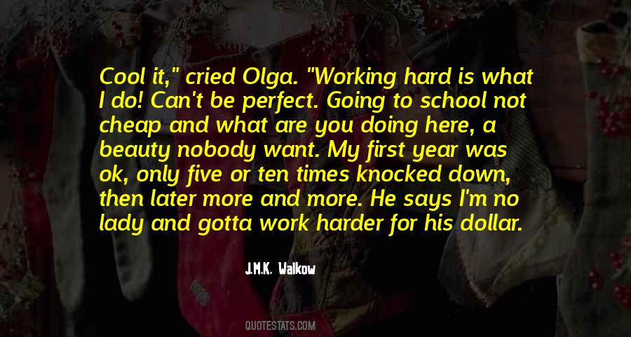 Quotes About Working Harder #93647