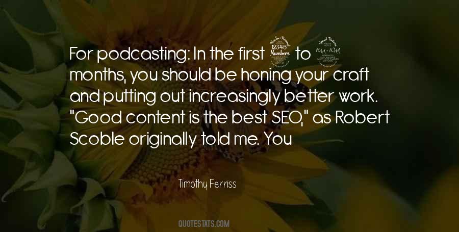 Quotes About Honing Your Craft #714055