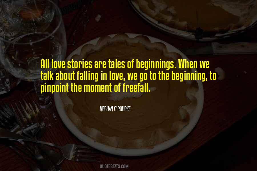 Quotes About Beginnings Of Love #629402