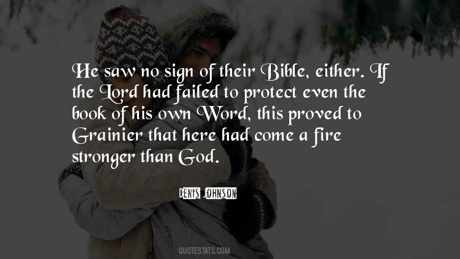 Quotes About The Fire Of God #1099669