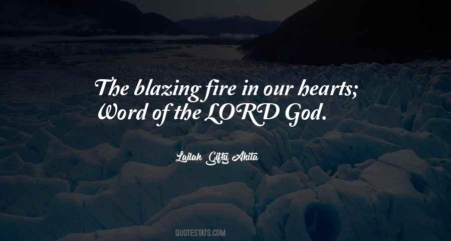 Quotes About The Fire Of God #457549