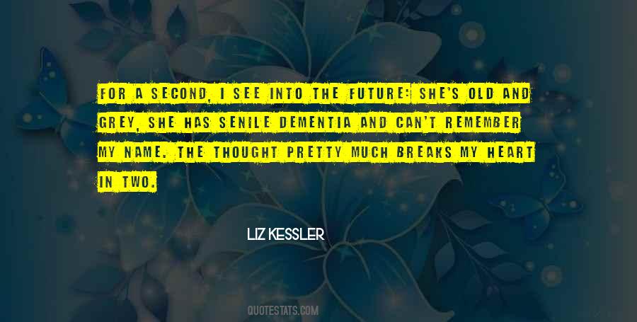 Old Second Quotes #185640