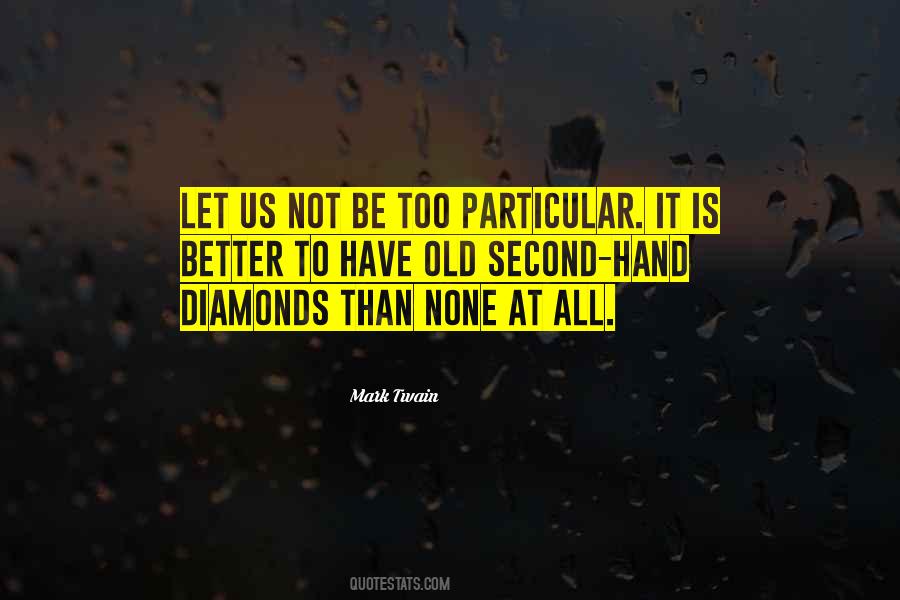 Old Second Quotes #214116