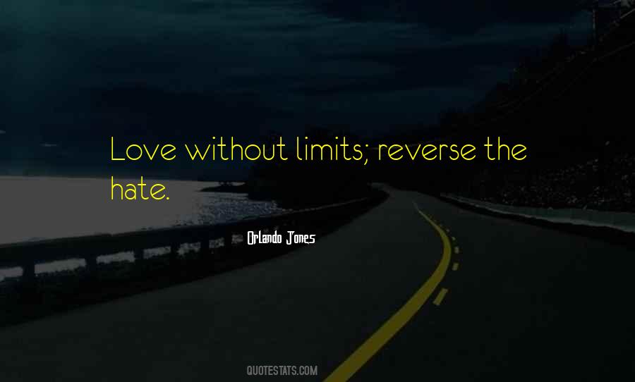 Quotes About Love Without Limits #1568133