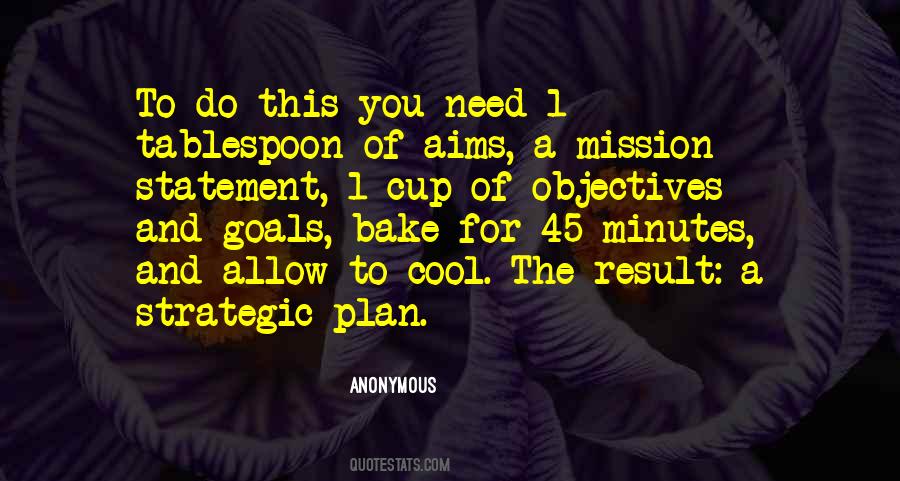 Quotes About Strategic Goals #1851768