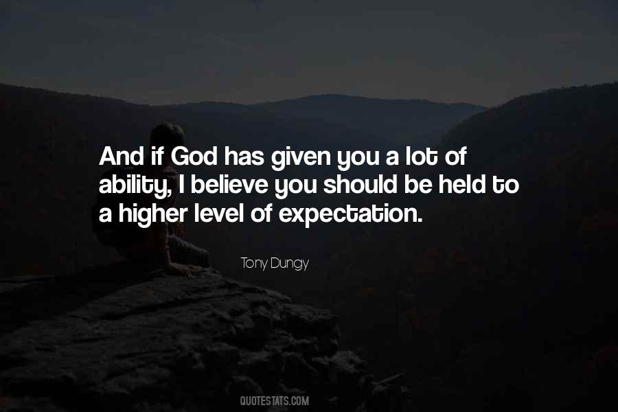 Quotes About Higher Expectations #1294697