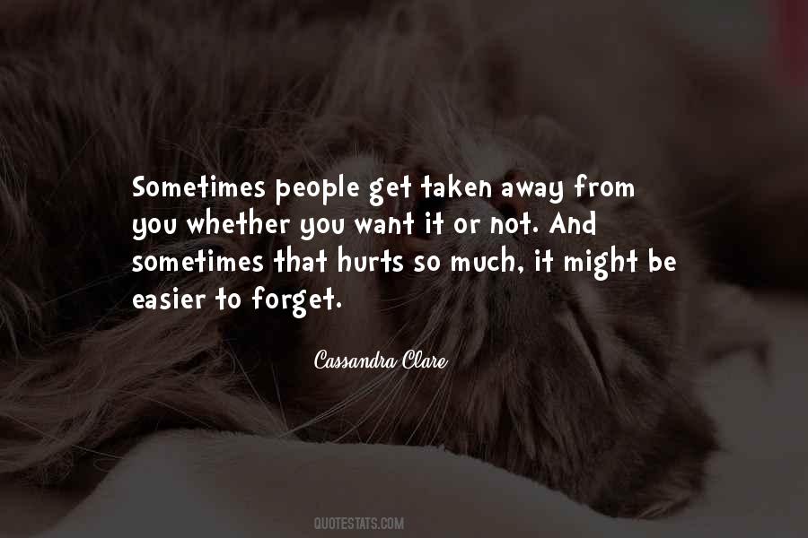 Quotes About Sometimes It Hurts #723858