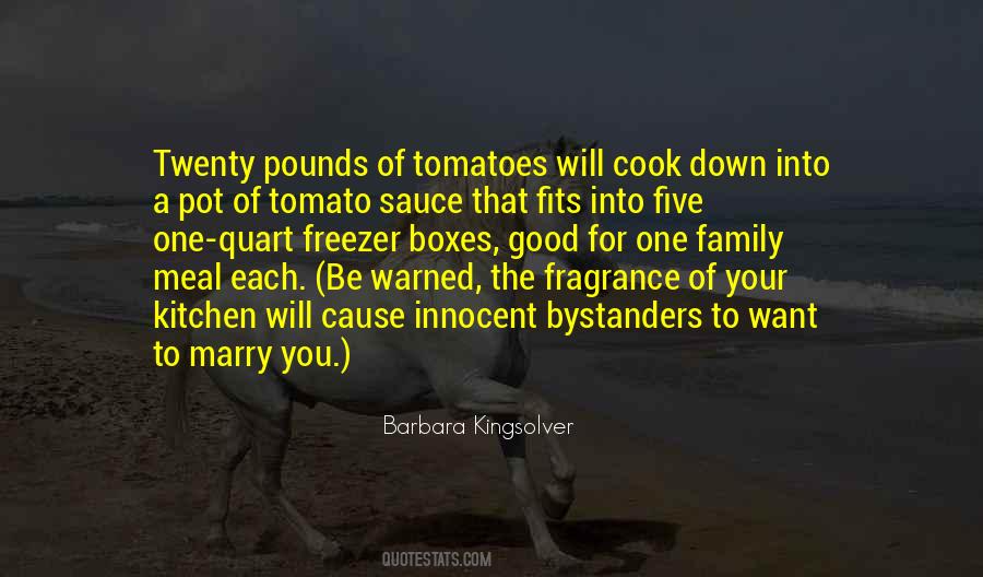 Quotes About Tomato Sauce #1280122