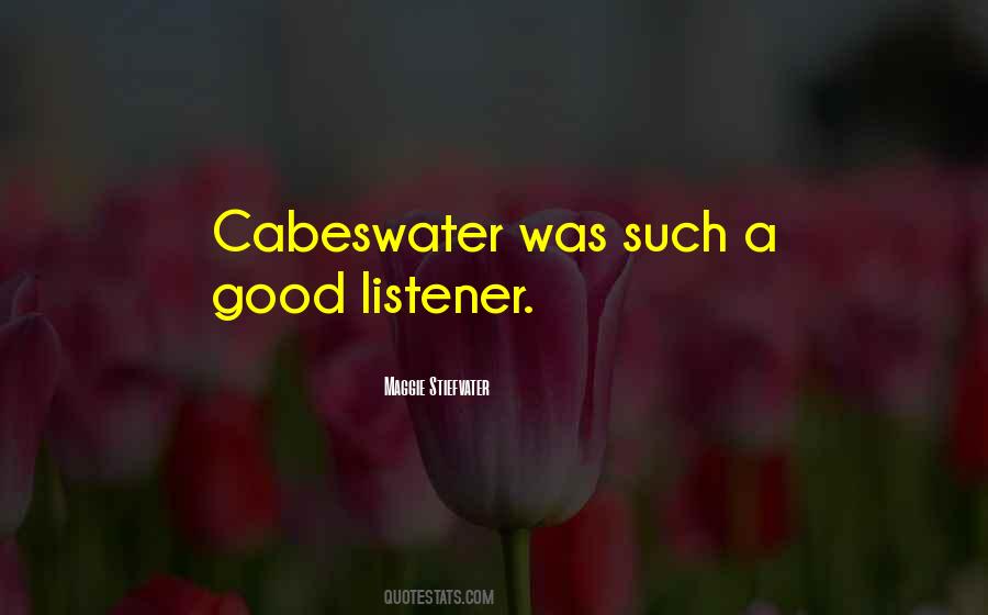Quotes About Good Listener #956933