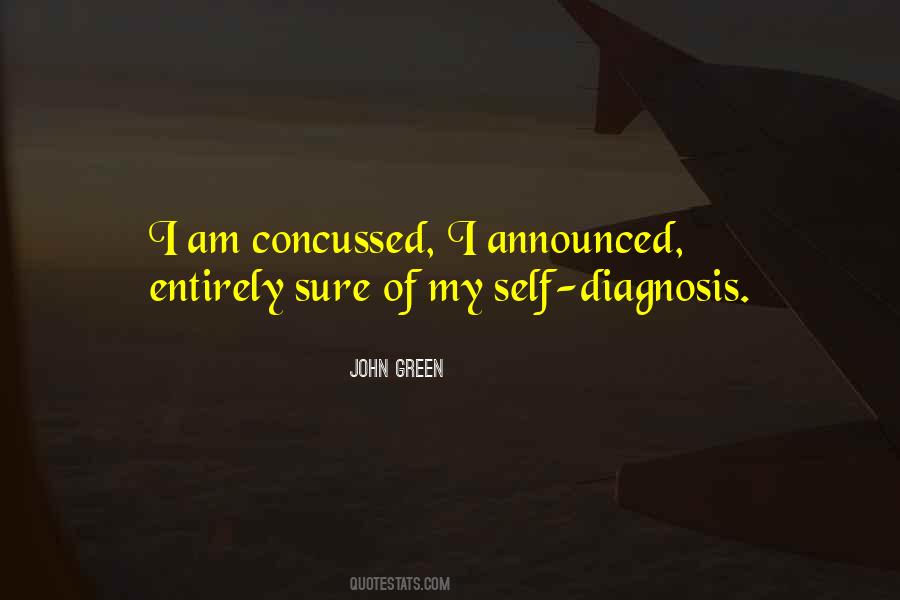 Quotes About Self Diagnosis #1070242