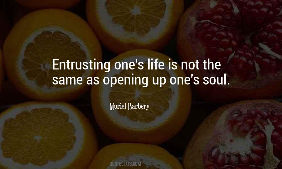 Quotes About Opening Up #343400