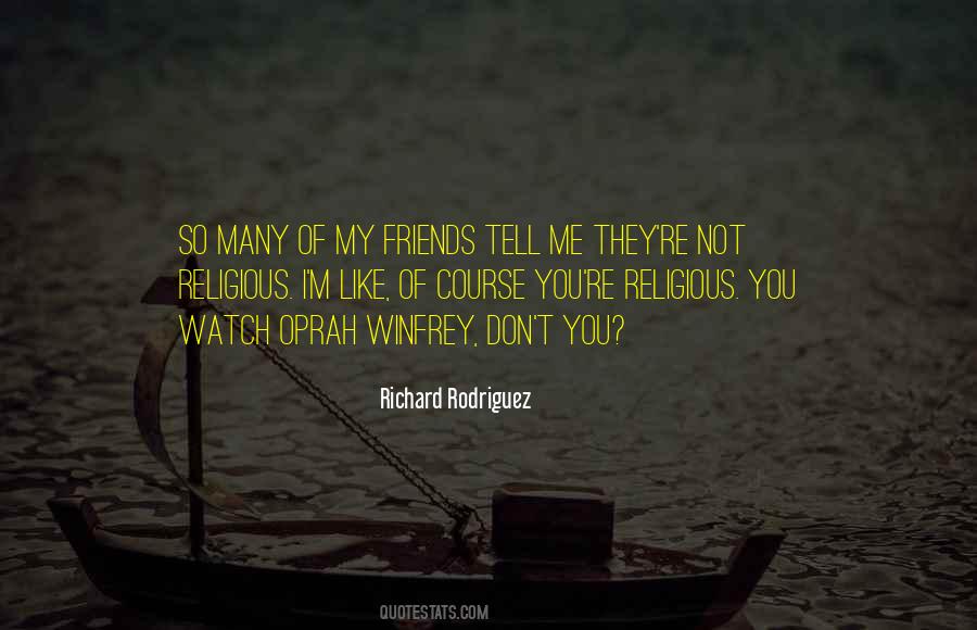Friends Oprah Quotes #806405