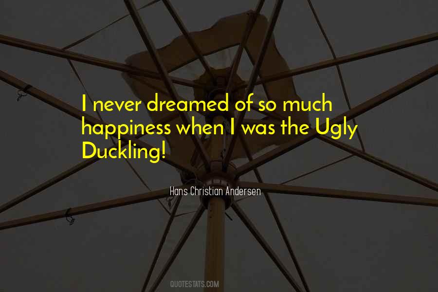 Quotes About Ugly Duckling #566663