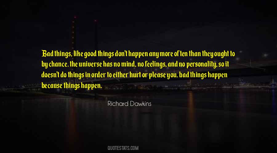 Quotes About Things Happen #1293882