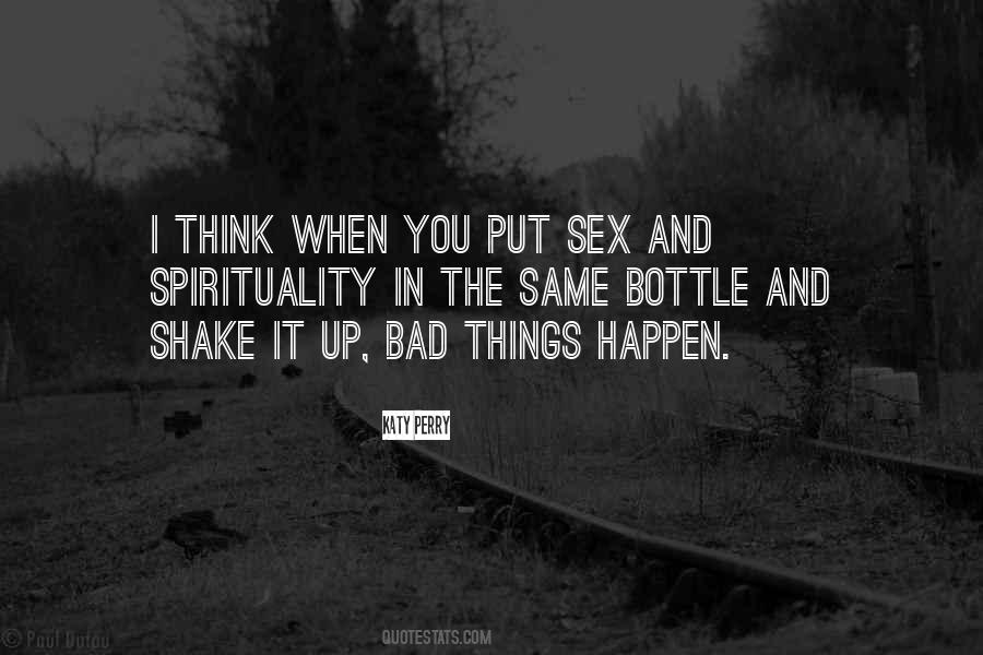 Quotes About Things Happen #1298071