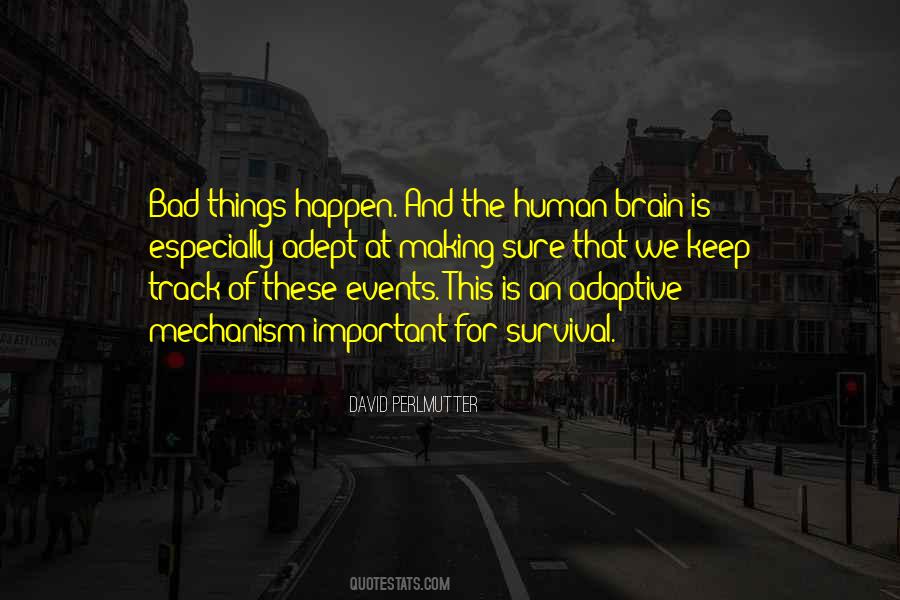 Quotes About Things Happen #1438540