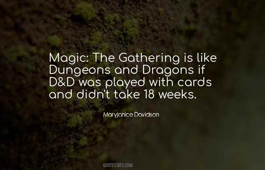 Quotes About Dungeons And Dragons #1675095