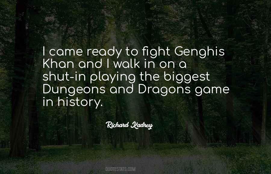 Quotes About Dungeons And Dragons #187177