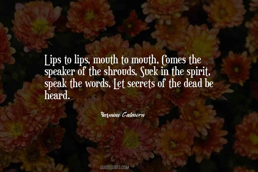 Mouth To Mouth Quotes #375399