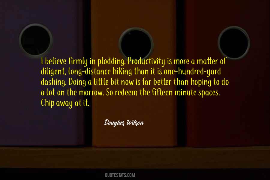 Fifteen Minute Quotes #1249575