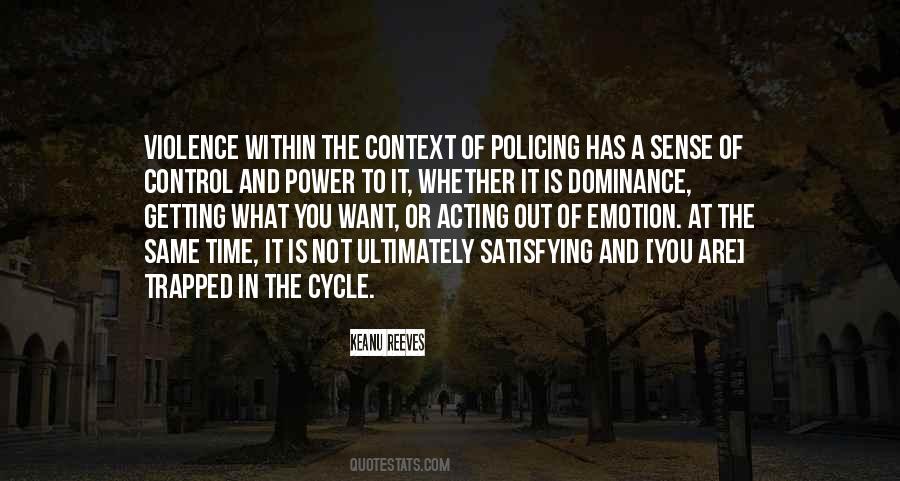 Quotes About Power And Dominance #1839559