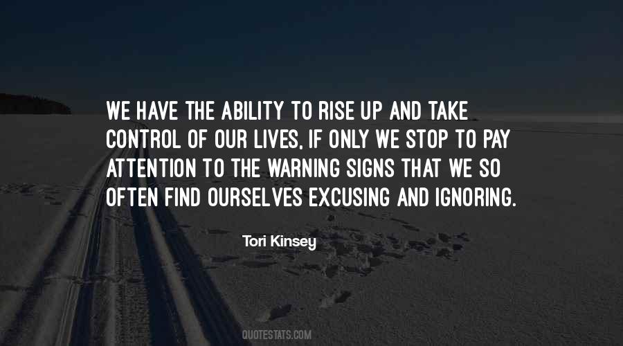 Quotes About Ignoring Warning Signs #1594745