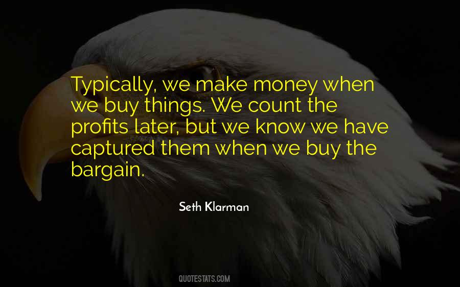 Quotes About Bargains #809309
