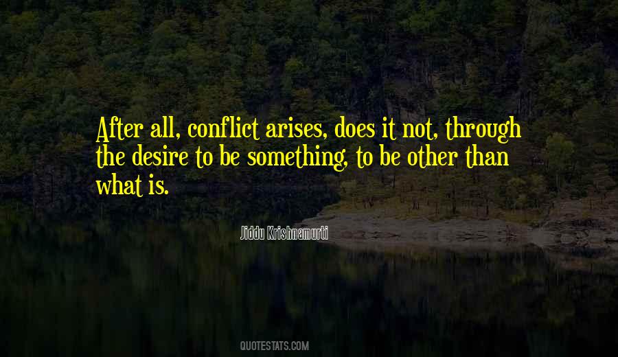 Quotes About Self Conflict #1303743