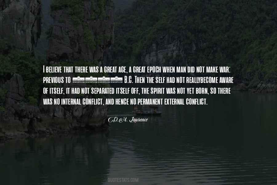 Quotes About Self Conflict #1600838