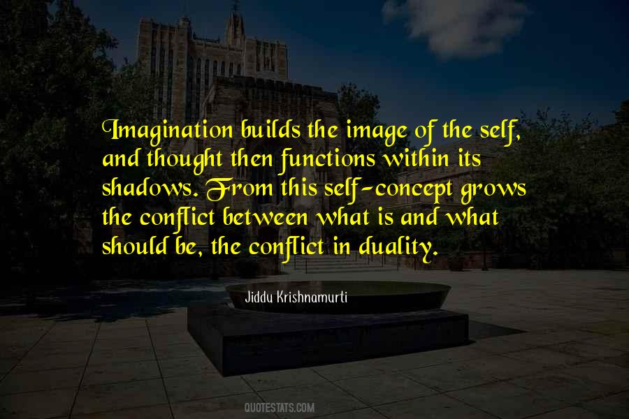 Quotes About Self Conflict #1752585