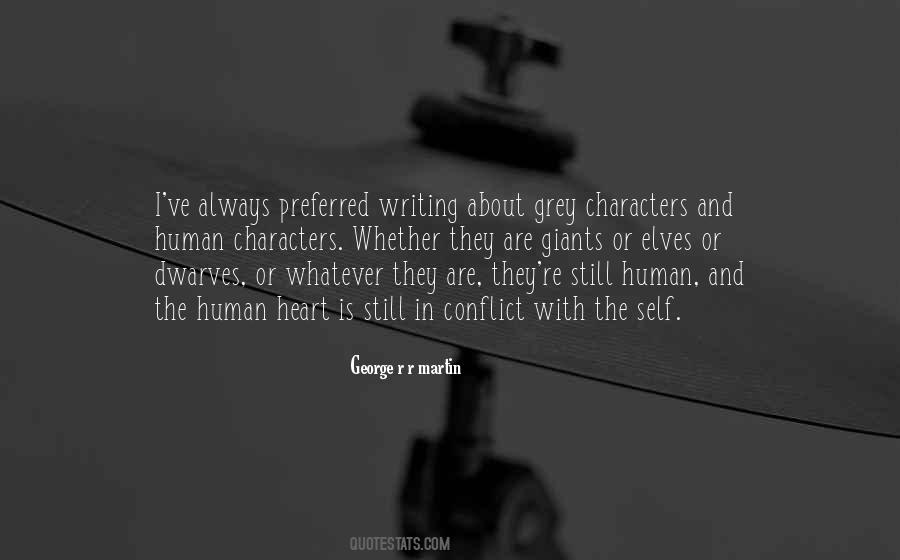 Quotes About Self Conflict #336750