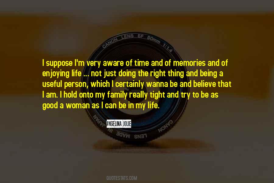 Quotes About Being A Good Woman #601846
