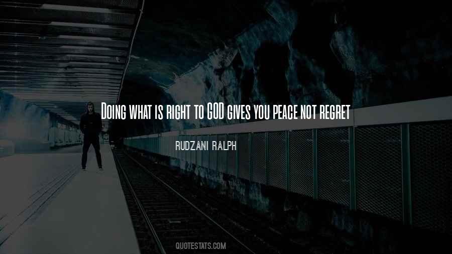 Quotes About Doing What Is Right #616451