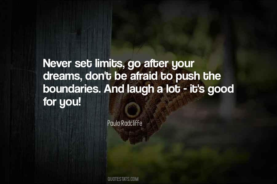 Quotes About Limits And Boundaries #1800271