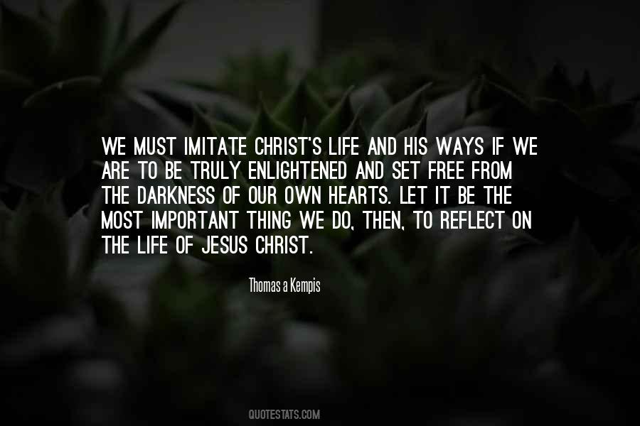 Life Of Jesus Christ Quotes #1808662