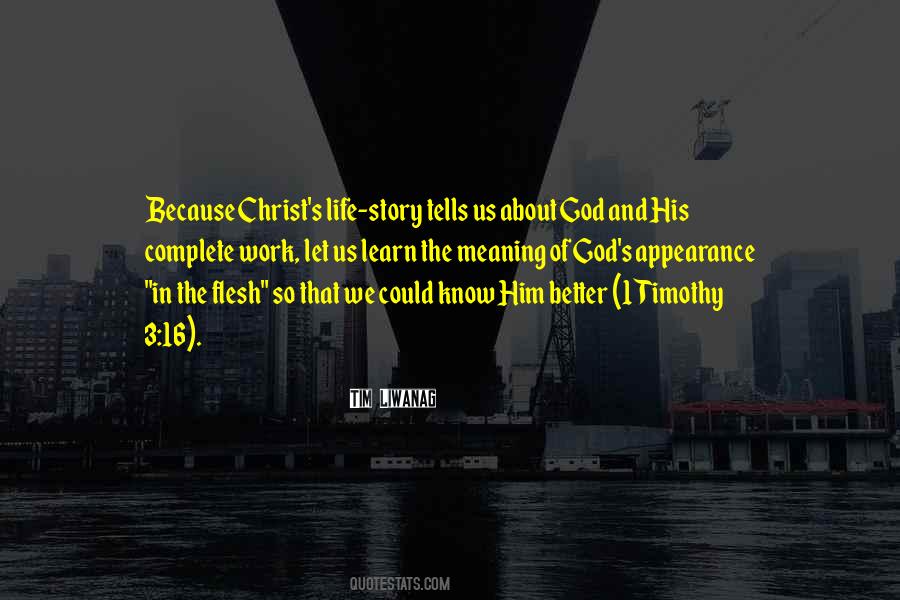 Life Of Jesus Christ Quotes #562313