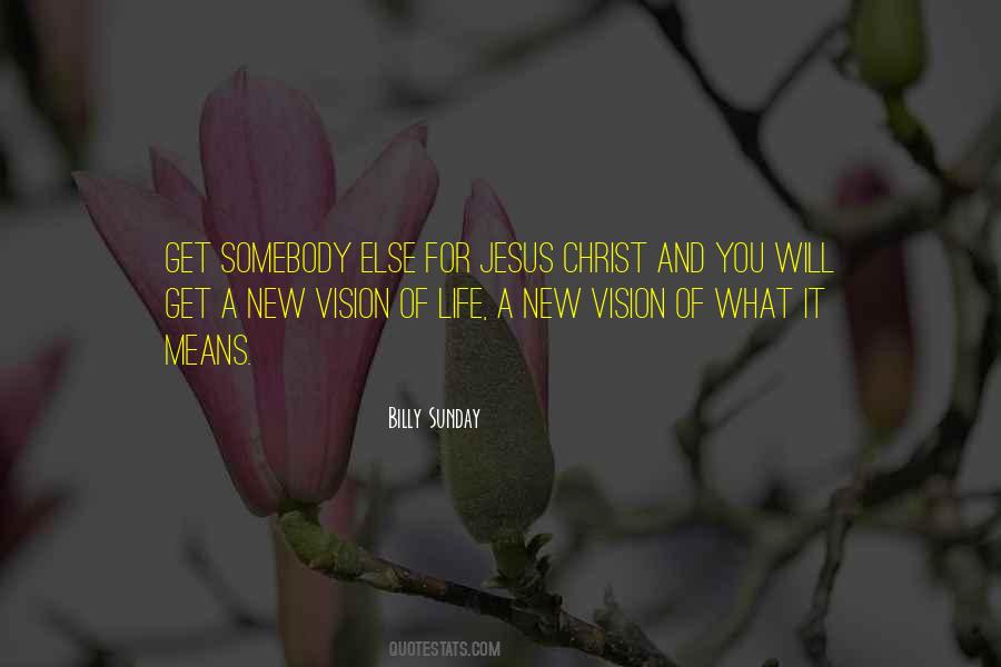 Life Of Jesus Christ Quotes #605981