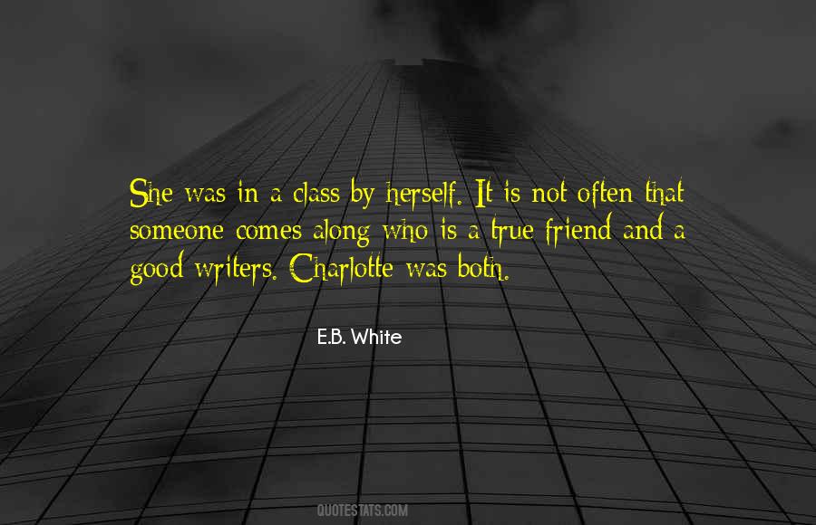 Quotes About True Class #1457580