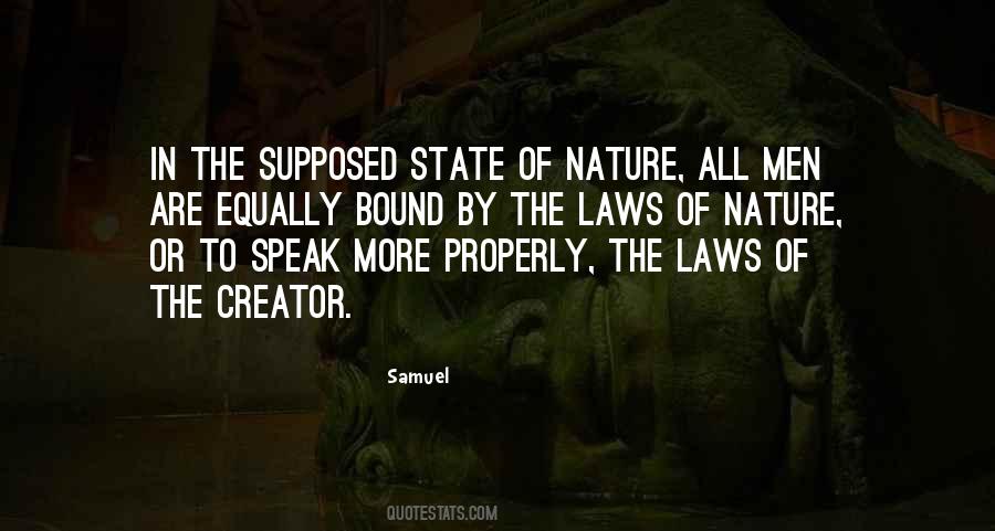 Quotes About Laws Of Nature #369687